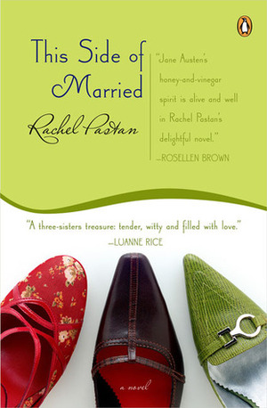 This Side of Married by Rachel Pastan