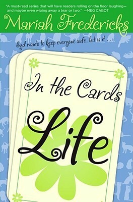 Life by Mariah Fredericks, Liselotte Watkins