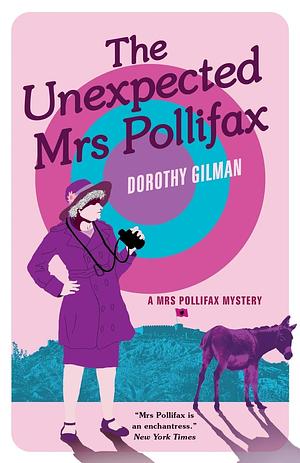 The Unexpected Mrs Pollifax by Dorothy Gilman