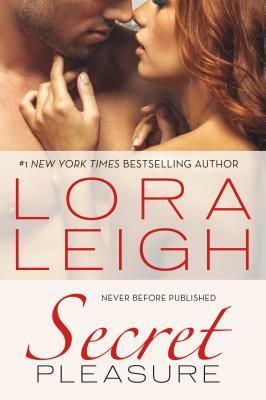 Secret Pleasure by Lora Leigh