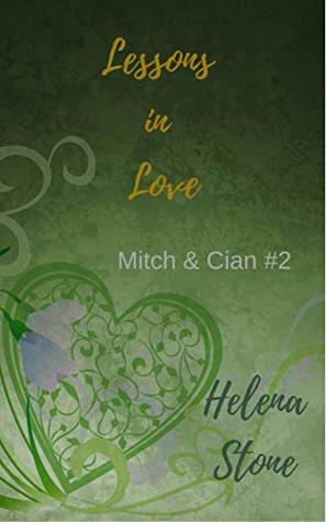 Lessons in Love by Helena Stone