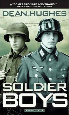 Soldier Boys by Dean Hughes