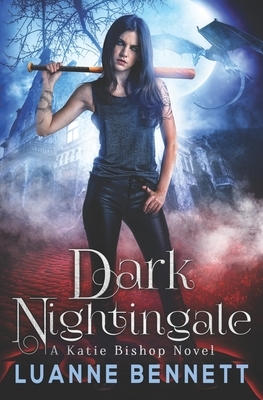 Dark Nightingale by Luanne Bennett