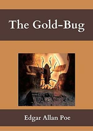 The Gold-Bug: Edgar Allan Poe (Historical Novel, Classical Literature) Annotated by Edgar Allan Poe