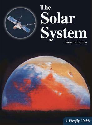 The Solar System by S.M. Harris, Giovanni Caprara