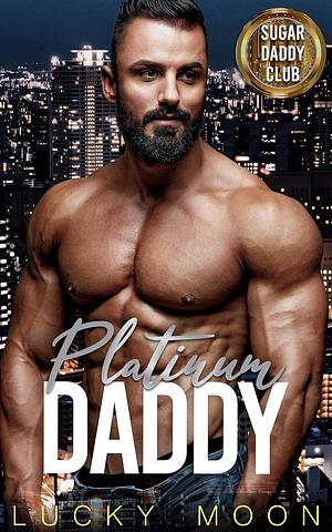 Platinum Daddy by Lucky Moon
