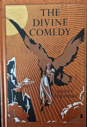 The Divine Comedy by Dante Alighieri