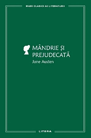 Mândrie și prejudecată by Jane Austen