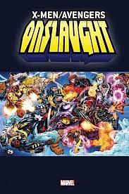 X-Men/Avengers: Onslaught Omnibus by Jeph Loeb, Scott Lobdell, John Ostrander, Terry Kavanaugh, Mark Waid, Tom DeFalco, Peter David, Larry Hama, Howard Mackie, and Bill Messner-Loebs with Ian Churchill, Pasqual Ferry, Adam Pollina, Steve Skroce, Val Semeiks, Andy Kubert, Steve Epting, Mike S. Miller, Joe Madureira, Adam Kubert, Mike Deodato Jr., Carlos Pacheco, Angel Medina, Jeff Matsuda, Stefano Raffaele, Mark Bagley, Josh Hood, John Romita Jr., Anthony Castrillo, Joe Bennett, Tom Lyle, Bernard Chang, Roberto Flores and Randy Green