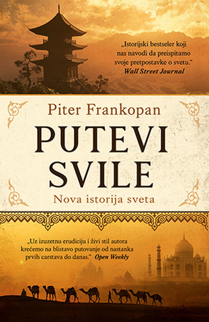 Putevi svile by Peter Frankopan