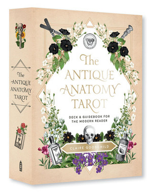 Antique Anatomy Tarot Kit: A Deck and Guidebook for the Modern Reader by Claire Goodchild