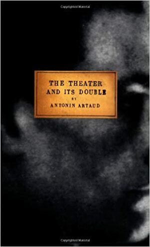 O Teatro e o Seu Duplo by Antonin Artaud, Vasco Santos, Fiama Hasse Pais Brandão