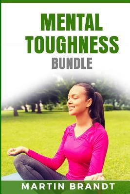 Mental Toughness Bundle by Martin Brandt