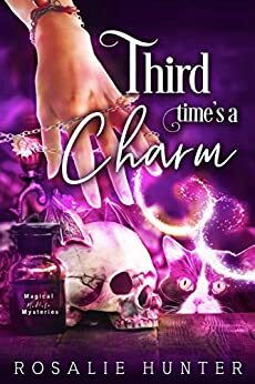 Third Time's a Charm by Rosalie Hunter