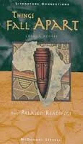 Things Fall Apart and related readings by Chinua Achebe, Chinua Achebe