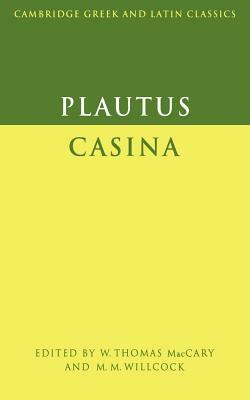 Plautus: Casina by Plautus, Plautus