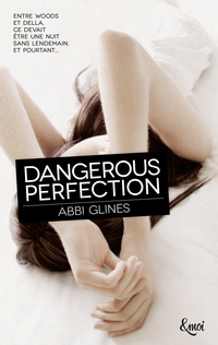 Dangerous perfection by Abbi Glines