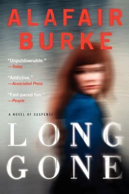 Long Gone by Alafair Burke