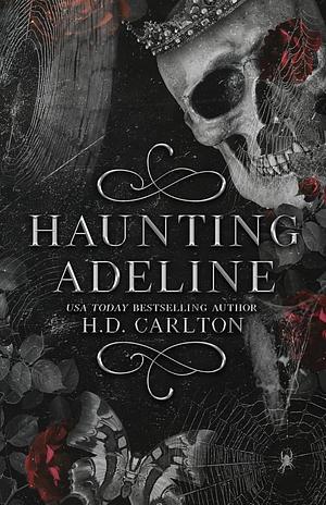 Haunting Adeline  by H.D. Carlton