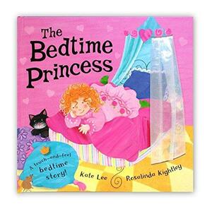 The Bedtime Princess by Kate Lee