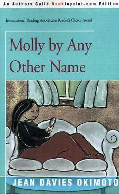 Molly by Any Other Name by Jean Davies Okimoto