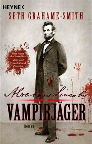Abraham Lincoln : Vampirjäger by Carolin Müller, Seth Grahame-Smith