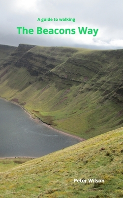 The Beacons Way by Peter Wilson