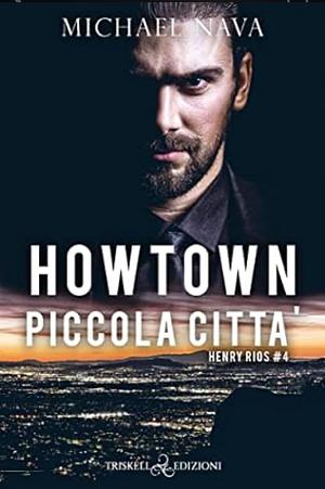 Howtown: piccola città by Micol Cerato, Michael Nava