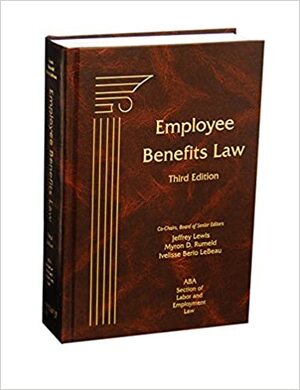 Employee Benefits Law by American Bar Association