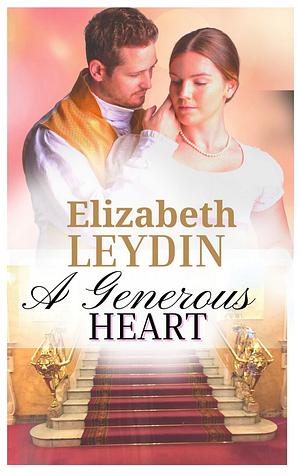 A generous heart by Elizabeth Leydin