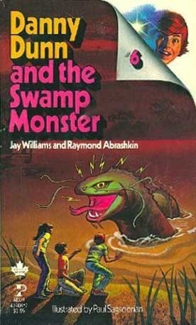 Danny Dunn and the Swamp Monster by Paul Sagsoorian, Jay Williams, Raymond Abrashkin