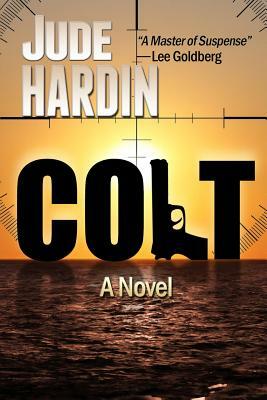 Colt by Jude Hardin