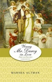 Young Mr. Darcy in Love by Marsha Altman