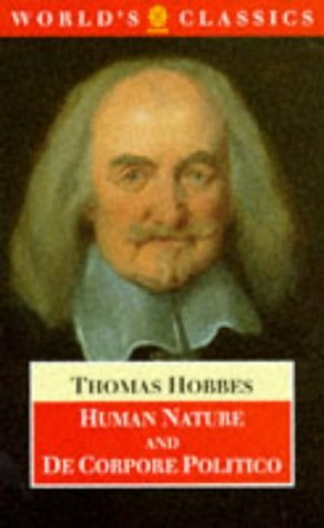 Human Nature and De Corpore Politico by Thomas Hobbes, J.C.A. Gaskin