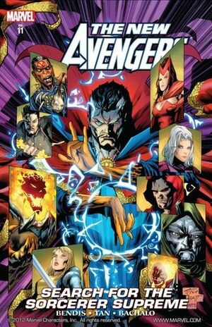 The New Avengers, Volume 11: Search for the Sorcerer Supreme by Brian Michael Bendis, Tim Townsend, Billy Tan, Chris Bachalo