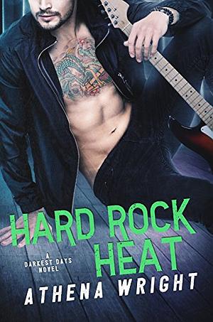 Hard Rock Heat by Athena Wright