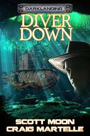 Diver Down by Craig Martelle, Scott Moon