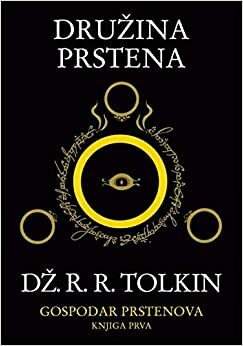 Družina prstena by J.R.R. Tolkien