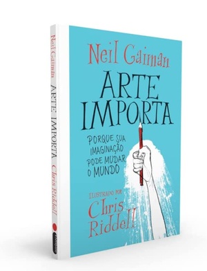 Arte importa by Neil Gaiman