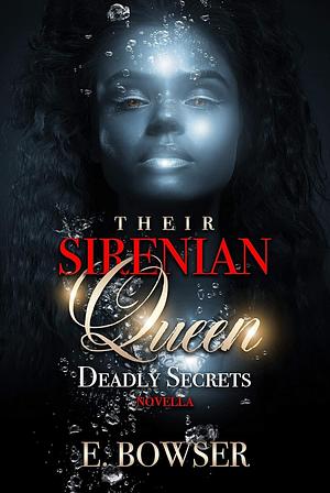 Their Sirenian Queen by E. Bowser, E. Bowser