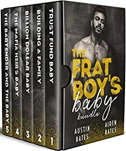 The Frat Boys Baby Bundle by Aiden Bates, Austin Bates