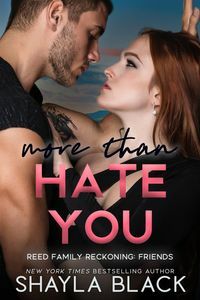More Than Hate You by Shayla Black