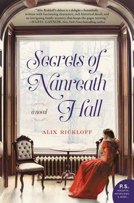 Secrets of Nanreath Hall by Alix Rickloff