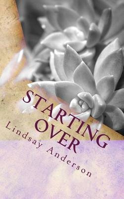 Starting Over by Lindsay Anderson