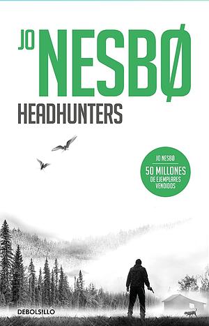 Headhunters by Jo Nesbø