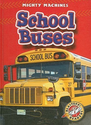 School Buses by Kay Manolis