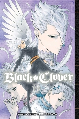 Black Clover, Vol. 19 by Yûki Tabata