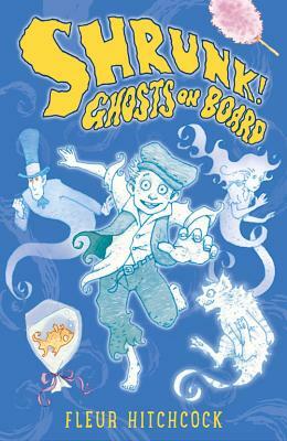 Ghosts on Board by Fleur Hitchcock