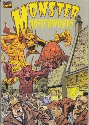 Monster Masterworks by Steve Ditko, Stan Lee, Jack Kirby
