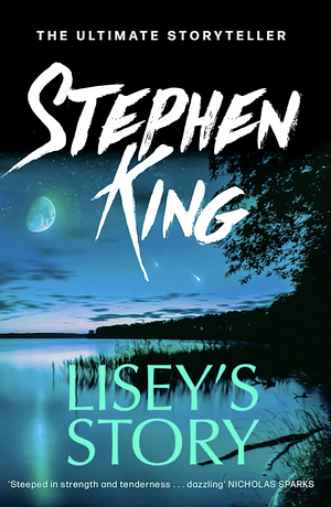 Lisey's Story by Stephen King